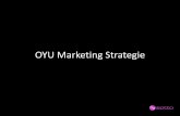 Oyu marketing proposals