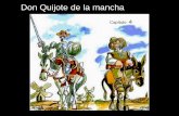D. Quijote. Capítulo IV