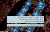 Measuring and Predicting Departures from Routine in Human Mobility by Dirk Gorissen