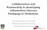 Musemburi, Mushowani & Greengrass - Collaboration and Partnership in developing Information Literacy Pedagogy in Zimbabwe