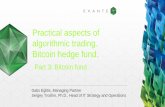 EXANTE: Practical aspects of algorithmic trading. Bitcoin hedge fund. SSE Riga lecture 23.01.2014. Part3.