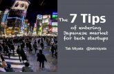 The 7Tips of entering Japanese market for tech startups