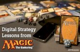Digital Strategy Lessons from Magic: The Gathering (SXSW 2015)