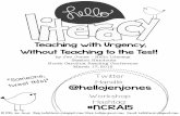 Teaching With Urgency Without Teaching to the Test Handouts