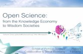 Open Science: from the Knowledge Economy to Wisdom Societies