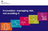 Innovation: managing risk, not avoiding it