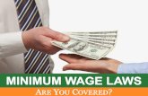 Minimum Wage Laws - Are You Covered?