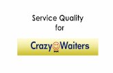 Service Quality for CrazyWaiters