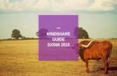 Mindshare NA's Guide to SXSWi 2015