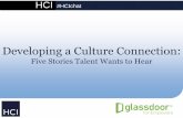 Developing a Culture of Connection: Five Stories Talent Wants to Hear