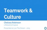 Teamwork & Culture : Presentation for Live The Dream 2015