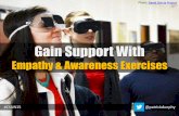 Gaining Support through Empathy & Awareness Exercises  #CSUN15