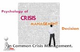 Psychology in Crisis Management Decision