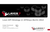 Lean API Strategy - Holger Reinhardt, Snr Principal Business Unit Strategy, Layer 7 @ APIDays Berlin