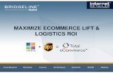Maximize eCommerce Lift & Logistics ROI