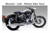 Motor Bike Tour Manali Leh Manali  : for adventure lovers.