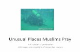 Unusual places muslims pray