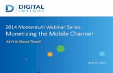 Monetizing the Mobile Channel
