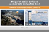 AuRico Gold / Alamos Gold Merger Presentation