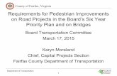 Requirements for Pedestrian Improvements on Road Projects in the Board's Six Year Priority Plan and on Bridges