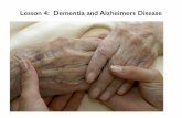 Lesson 4   dementia and alzheimer's disease 2015