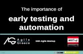 The importance of early testing and automation