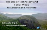 Using Technology and Social Media to Educate and Motivate