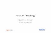 Growth Hacking Orientation And Q&A