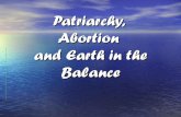 Patriarchy, Abortion and Earth in the Balance