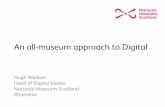 An All Museum Approach to Digital