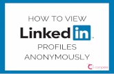 How To View LinkedIn Profiles Anonymously