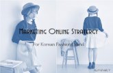 Marketing online strategy for KoreanFashion