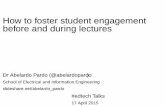 How to foster student engagement before and during lectures