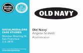 Old Navy: #Selfiebration, presented by Angela Scibelli