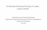 IFPRI - Workshop on Best Practices in Contract Farming: Challenges and Opportunities in Nepal - An Overview of Contract Farming in Sri Lanka: Lessons Learned - Vajira Balasuriya