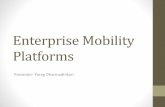 Enterprise mobility platforms