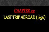 RIZAL CHAPTER 23 LAST TRIP ABROAD
