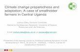 Climate change preparedness and adaptation: a case of smallholder farmers in central Uganda.