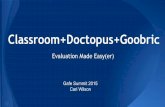Google Classroom + Doctopus + Goobric