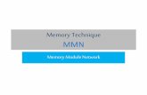 MMN - A special Memory Technique