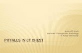 Pitfalls in ct chest