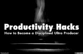 Productivity Hacks To Improve Your Life