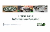 UTEK Information Session