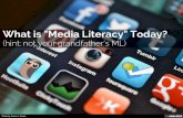 What is Media Literacy Today?