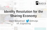 Identity resolution  for the sharing economy