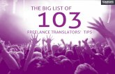 The Big List of 103 Freelance Translators' Tips