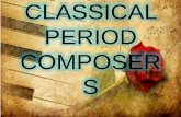 CLASSICAL PERIOD COMPOSERS