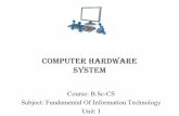 Bsc cs 1 fit u-1 computer hardware system