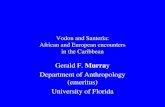 Vodou and Santeria: African and European Encounters in the Caribbean