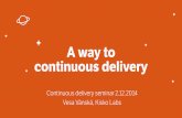 A way to continuous delivery